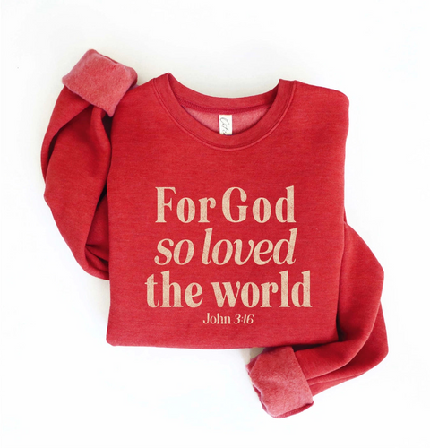 For God so loved the world - Mid Crop Graphic Sweatshirt in Red