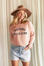 Load image into Gallery viewer, Pre-Order RAISING BELIEVERS Graphic Sweatshirt in Rose