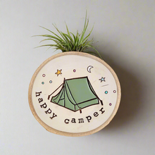 Load image into Gallery viewer, Happy Camper Medium Wood Round (Air Plant Magnet) - littlelightcollective