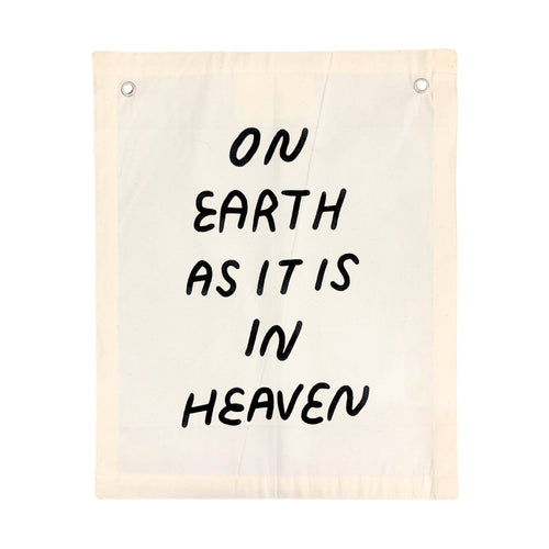 On earth as it is in heaven banner