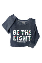 Load image into Gallery viewer, Be the Light Toddler Mineral Graphic Sweatshirt